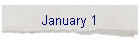 January 1